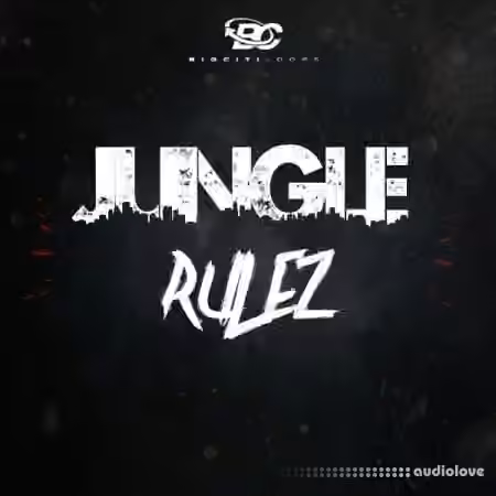 Big Citi Loops Jungle Rulez [WAV]