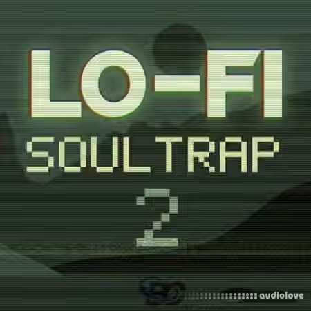 Big Citi Loops Lo-Fi Soul Trap 2 [WAV]