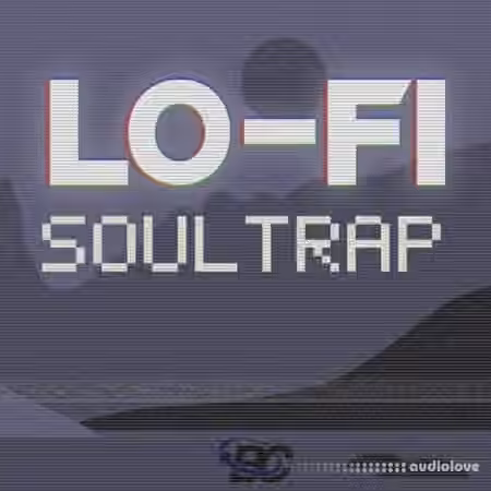 Big Citi Loops Lo-Fi Soul Trap [WAV]