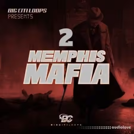 Big Citi Loops Memphis Mafia 2 [WAV]