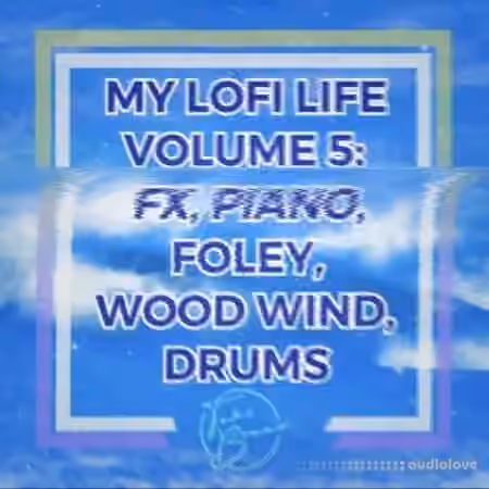Big Citi Loops My Lofi Life Vol 5 [WAV]