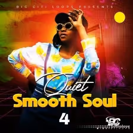 Big Citi Loops Quiet Smooth Soul 4 [WAV]