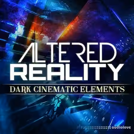 Big Fish Audio Altered Reality Dark Cinematic Elements [KONTAKT]
