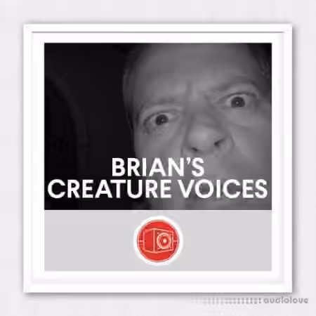 Big Room Sound Brian's Creature Voices [WAV]