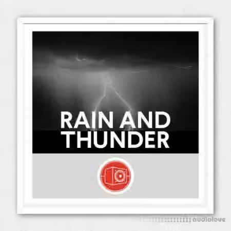 Big Room Sound Rain and Thunder [WAV]