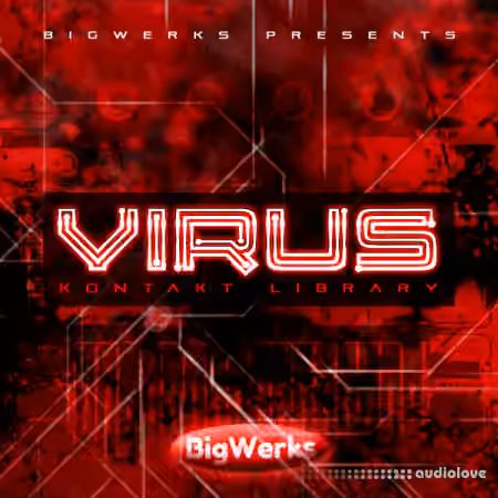 BigWerks Virus [KONTAKT]