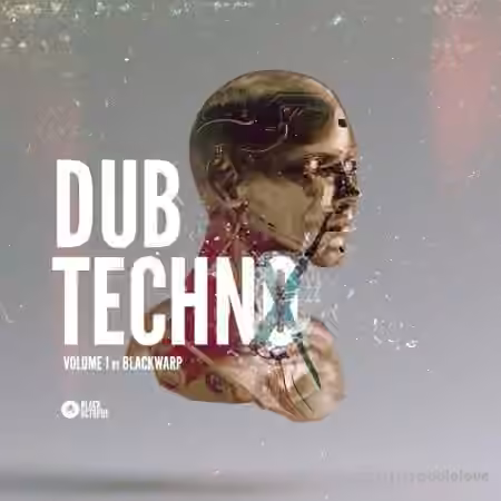 Black Octopus Sound Dub Techno Vol.1 by Blackwarp [WAV, Synth Presets]