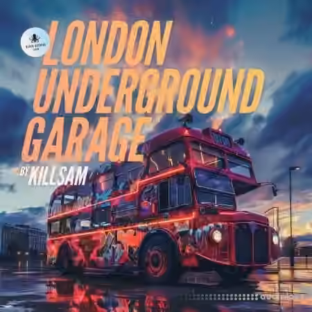 Black Octopus Sound London Underground Garage By Killsam [WAV]