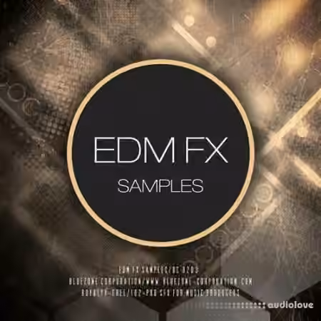 Bluezone Corporation EDM FX Samples [WAV, AiFF]