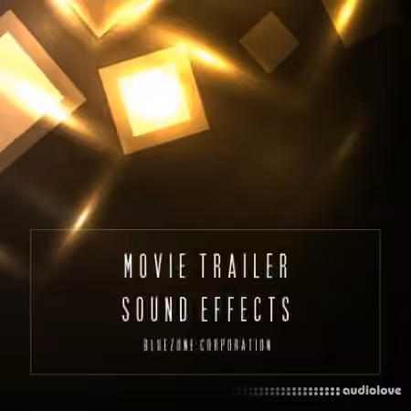 Bluezone Corporation Movie Trailer Sound Effects [WAV]