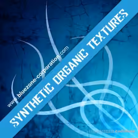 Bluezone Corporation Synthetic Organic Textures [WAV]