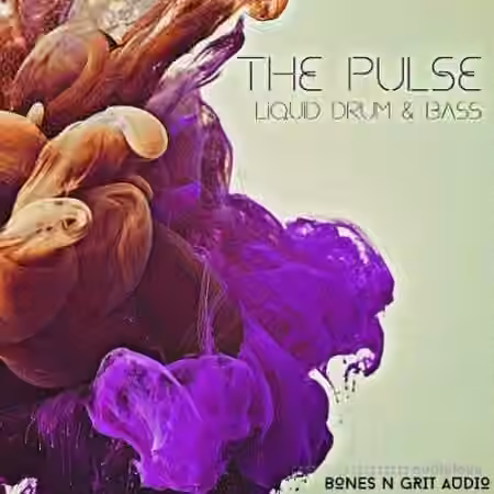 Bones N Grit Audio The Pulse Liquid Drum and Bass [WAV]