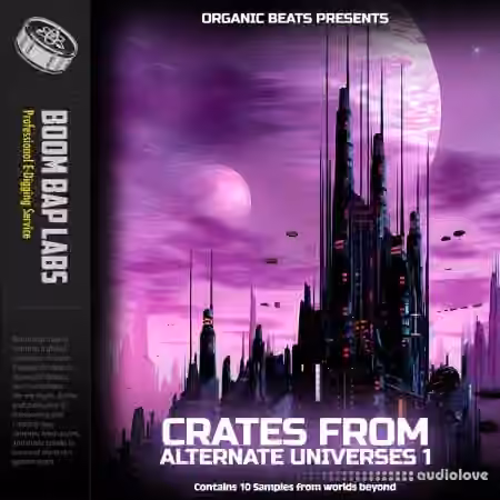 Boom Bap Labs Organic Beats Crates From Alternate Universes 1 [WAV]