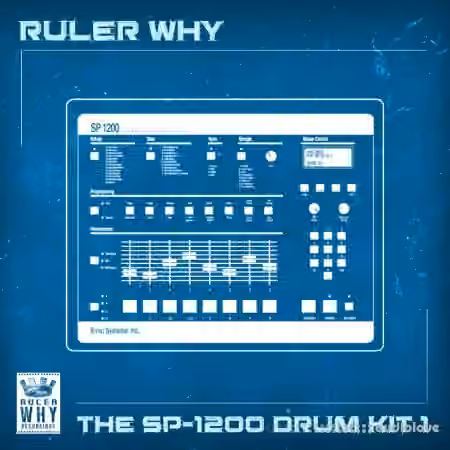 Boom Bap Labs Ruler Why The SP1200 Drum Kit 1 [WAV]
