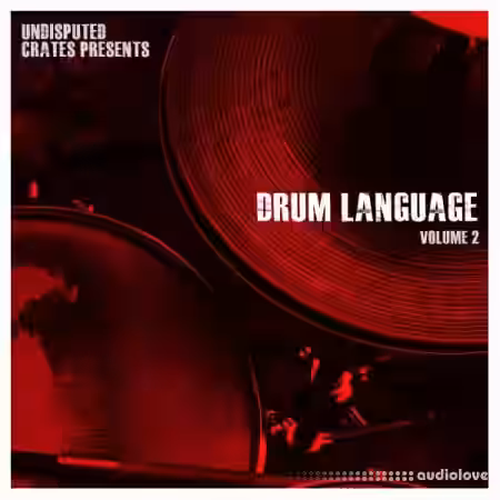 Boom Bap Labs Undisputed Crates Drum Language 2 [WAV]