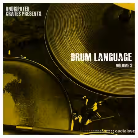Boom Bap Labs Undisputed Crates Drum Language 3 [WAV]
