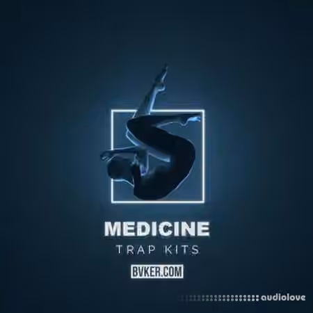 BVKER Medicine Trap Kits [WAV, MiDi]