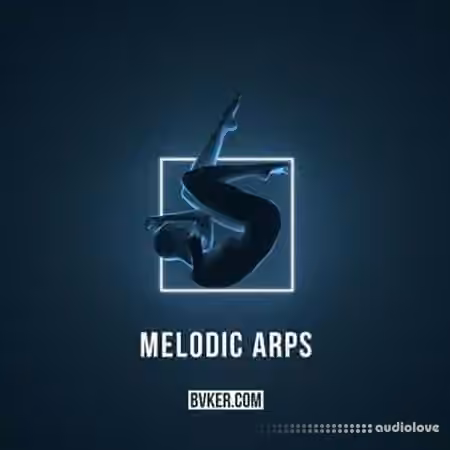 BVKER Melodic Arps [WAV, MiDi]