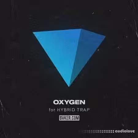BVKER Oxygen For Hybrid Trap [WAV, MiDi]
