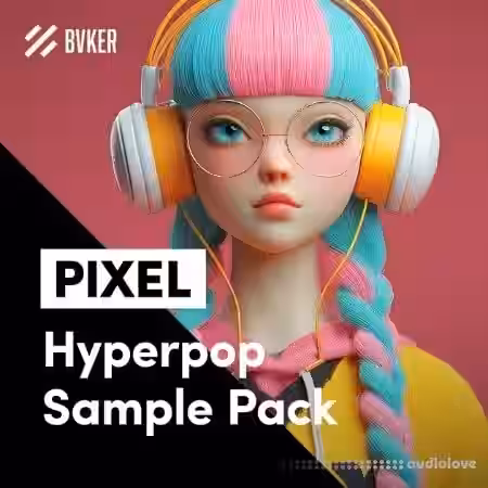 BVKER PIXEL Hyperpop Sample Pack [WAV, MiDi, Synth Presets]