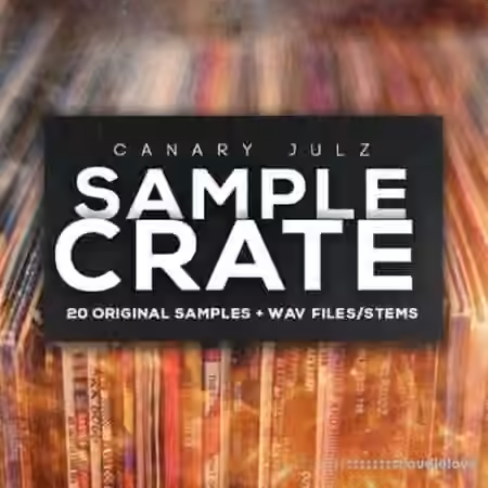 Canary Julz Sample Crate [WAV]