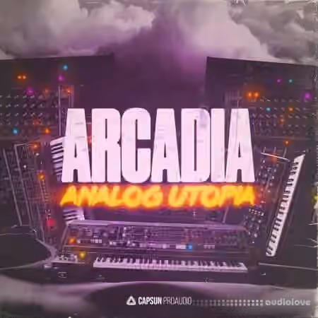 Capsun ProAudio ARCADIA - Analog Utopia [WAV]