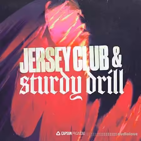 Capsun ProAudio Jersey Club and Sturdy Drill [WAV]