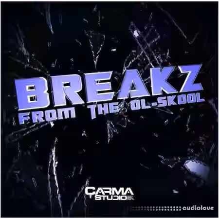 Carma Studio Breakz From The Ol-Skool [WAV]