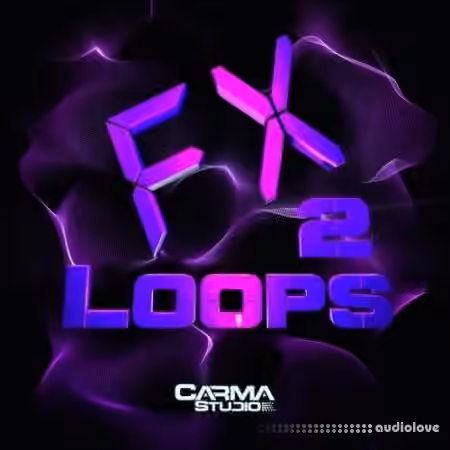 Carma Studio FX Loops Vol.2 [WAV]