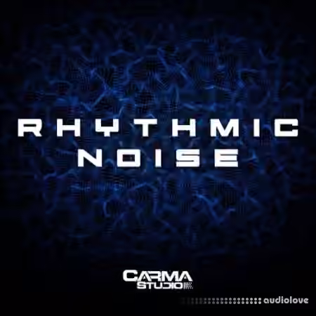 Carma Studio Rhythmic Noise [WAV]