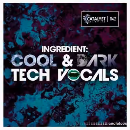 Catalyst Samples Cool and Dark Tech Vocals [WAV]