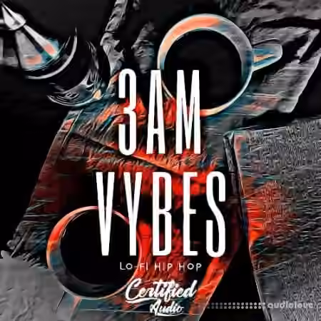 Certified Audio 3AM Vybes [WAV]