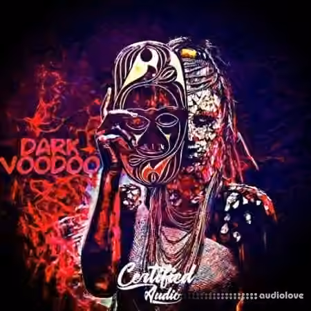 Certified Audio Dark Voodoo [WAV]