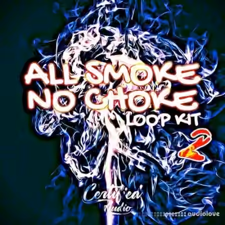 Certified Audio LLC All Smoke No Choke 2 [WAV]