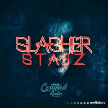 Certified Audio LLC Slasher Stabz [WAV]