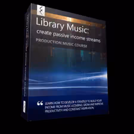 Cinematic Composing Library Music Create Passive Income Streams [TUTORiAL]