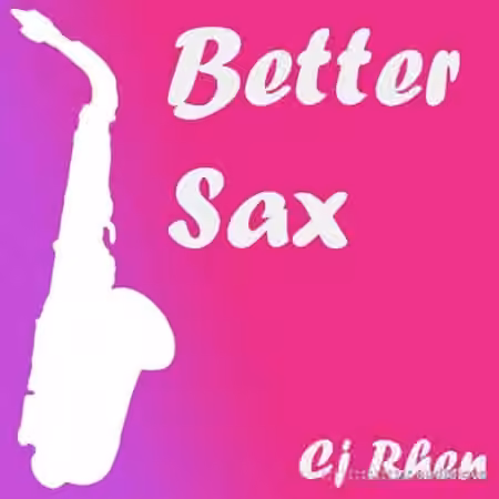 Cj Rhen Better Sax [WAV]