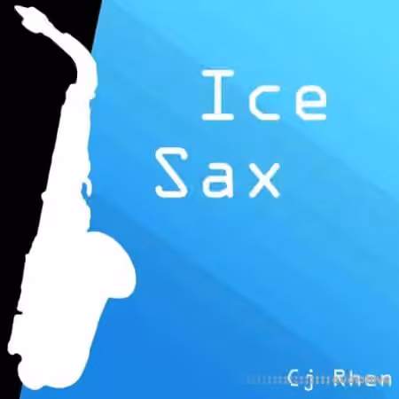 Cj Rhen Ice Sax [WAV]