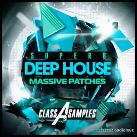 Class A Samples Deep House Superb [WAV, Synth Presets]