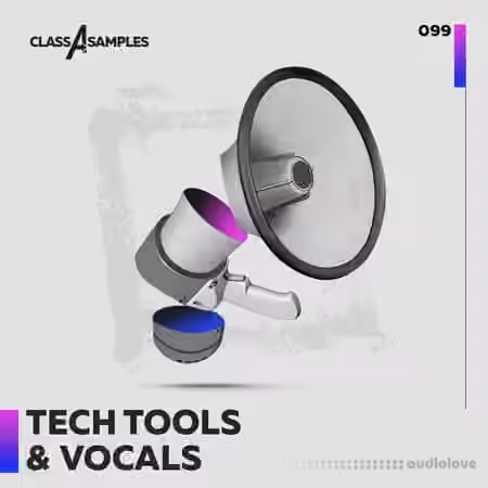 Class A Samples Tech Tools and Vocals [WAV]