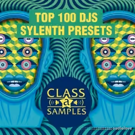Class A Samples Top 100 DJs Sylenth Presets [WAV, Synth Presets]