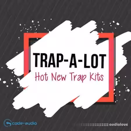 Code Audio Group Trap A Lot [MULTiFORMAT]