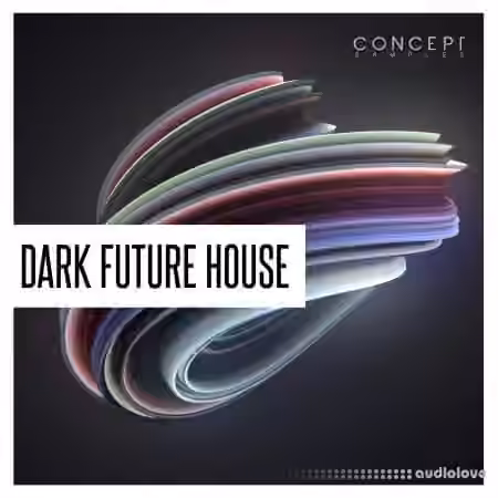 Concept Samples Dark Future House [WAV]