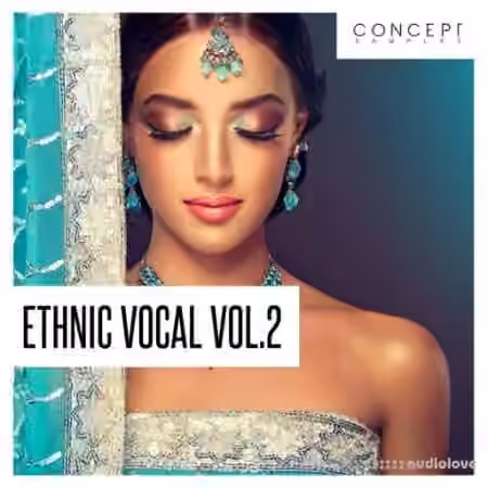 Concept Samples Ethnic Vocal Vol.2 [WAV]