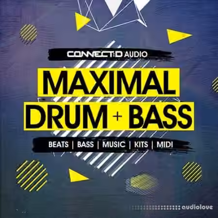 CONNECTD Audio Maximal Drum and Bass [MULTiFORMAT]