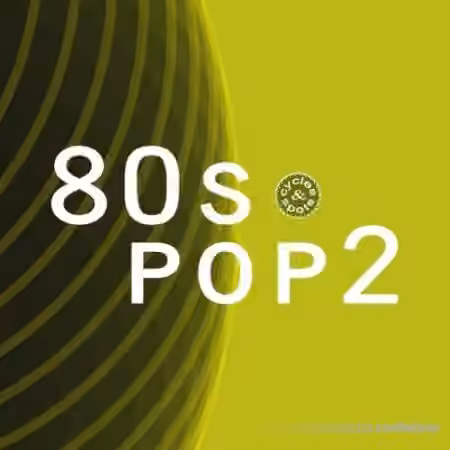 Cycles And Spots 80s Pop 2 [WAV, MiDi]