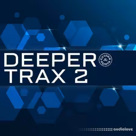 Cycles & Spots Deeper Trax 2 [WAV, MiDi]