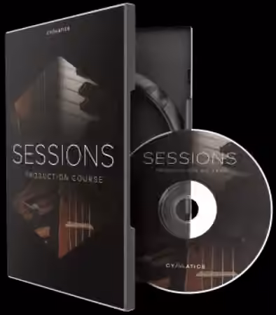 Cymatics SESSIONS Production Course [TUTORiAL]