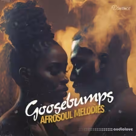 Daneemoe Goosebumps - Afrosoul Melodies [WAV, MiDi]
