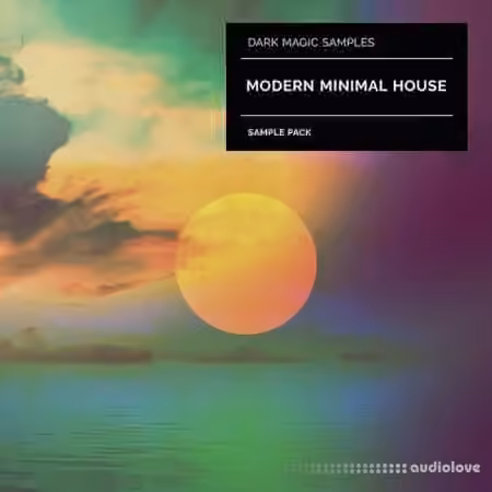 Dark Magic Modern Minimal House Sample Pack [WAV, MiDi]
